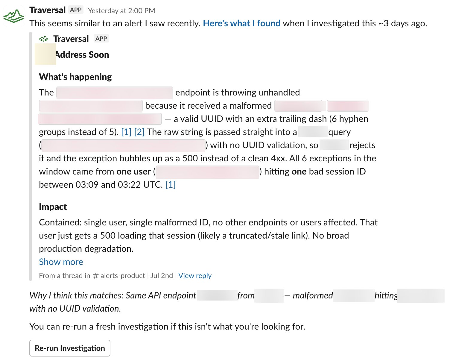 A cached response: Traversal recognizes an alert as the same underlying issue it investigated recently