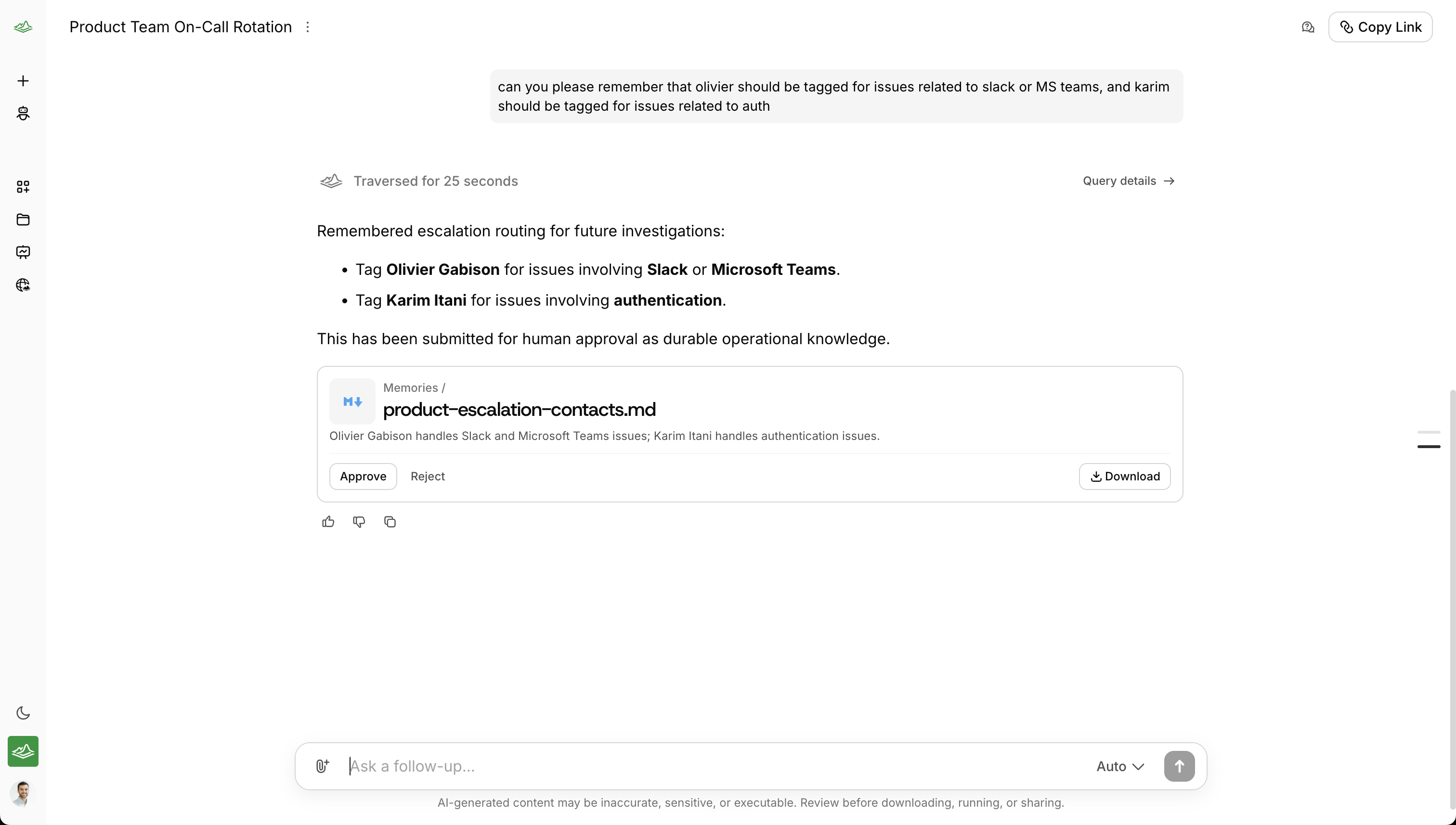 A Traversal session where a user asks it to remember escalation routing, and the proposed memory appears with Approve, Reject, and Download actions