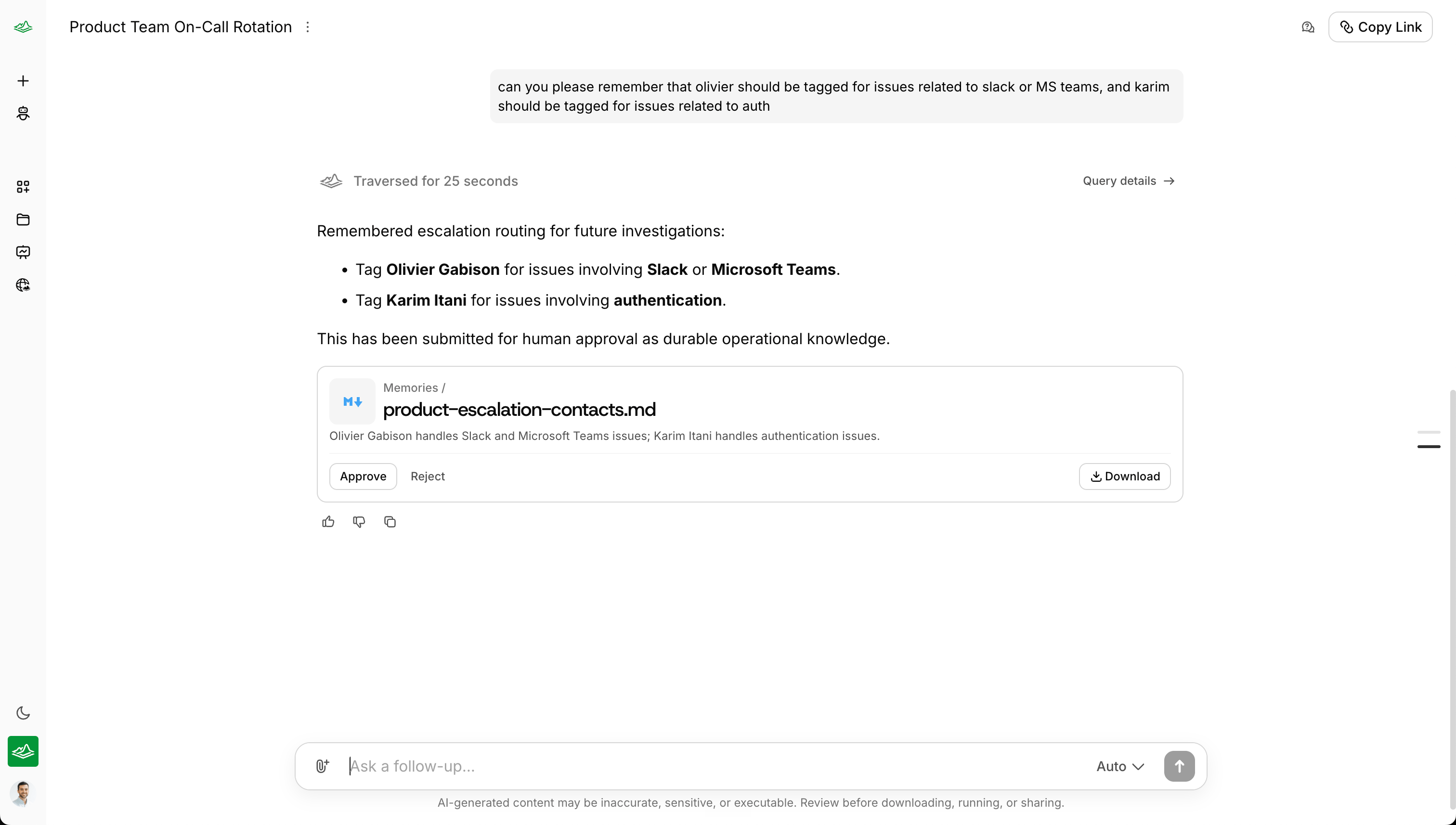 A Traversal session where a user asks it to remember escalation routing, and the proposed memory appears with Approve, Reject, and Download actions