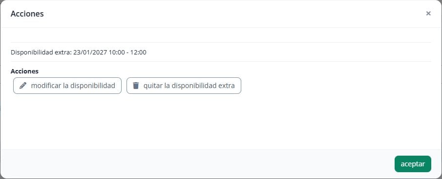 Acciones para modificar o quitar una disponibilidad extraordinaria.