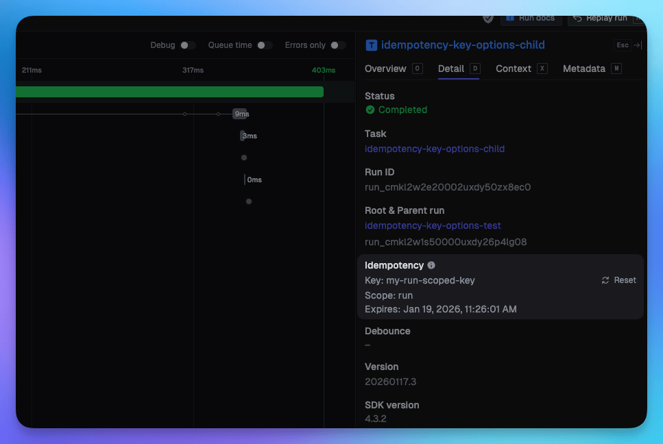 Idempotency section in the run details pane showing the key, scope, and expiration time