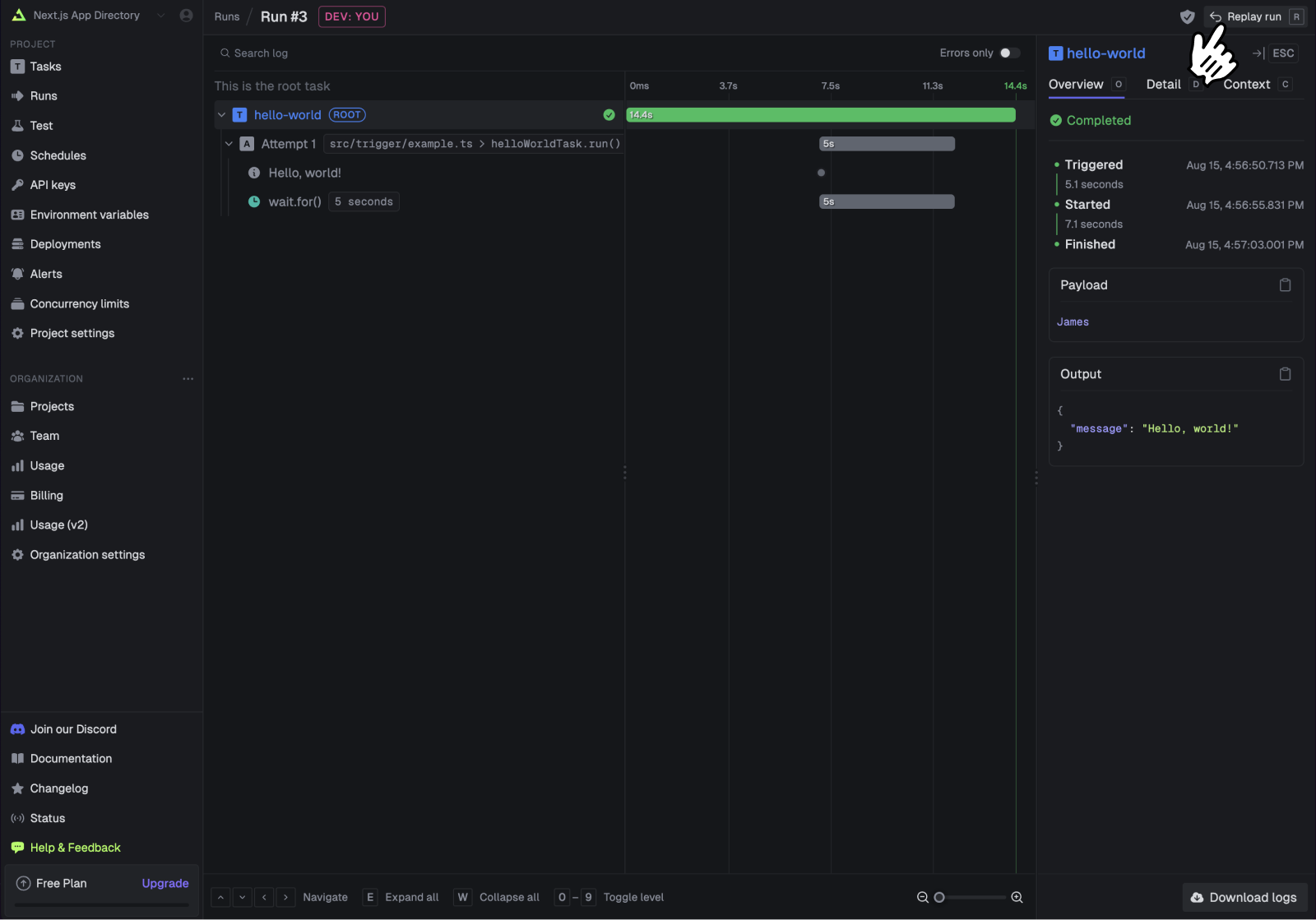 Select a task, then in the bottom right
click "Replay"