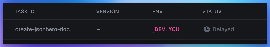 Delayed run in the dashboard