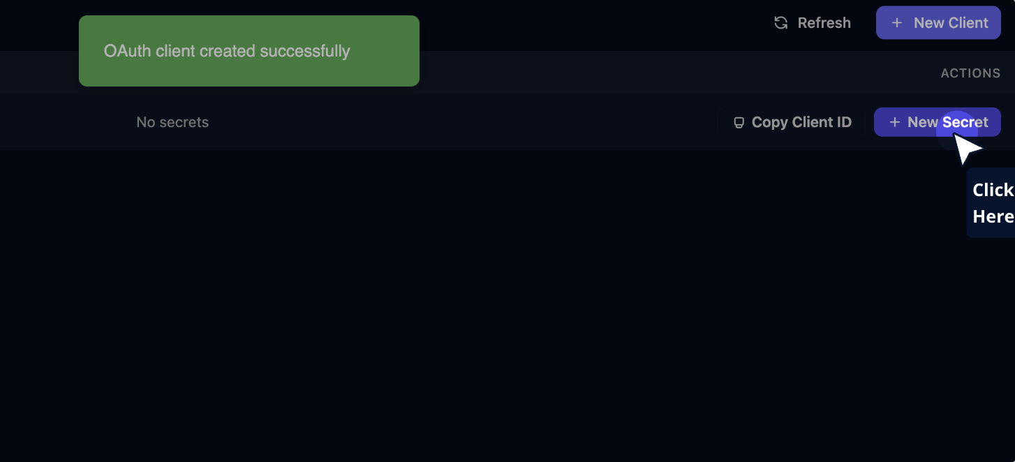 An OAuth client created successfully message above the new client's row, with Copy Client ID and a Click here pointer on the New Secret button.