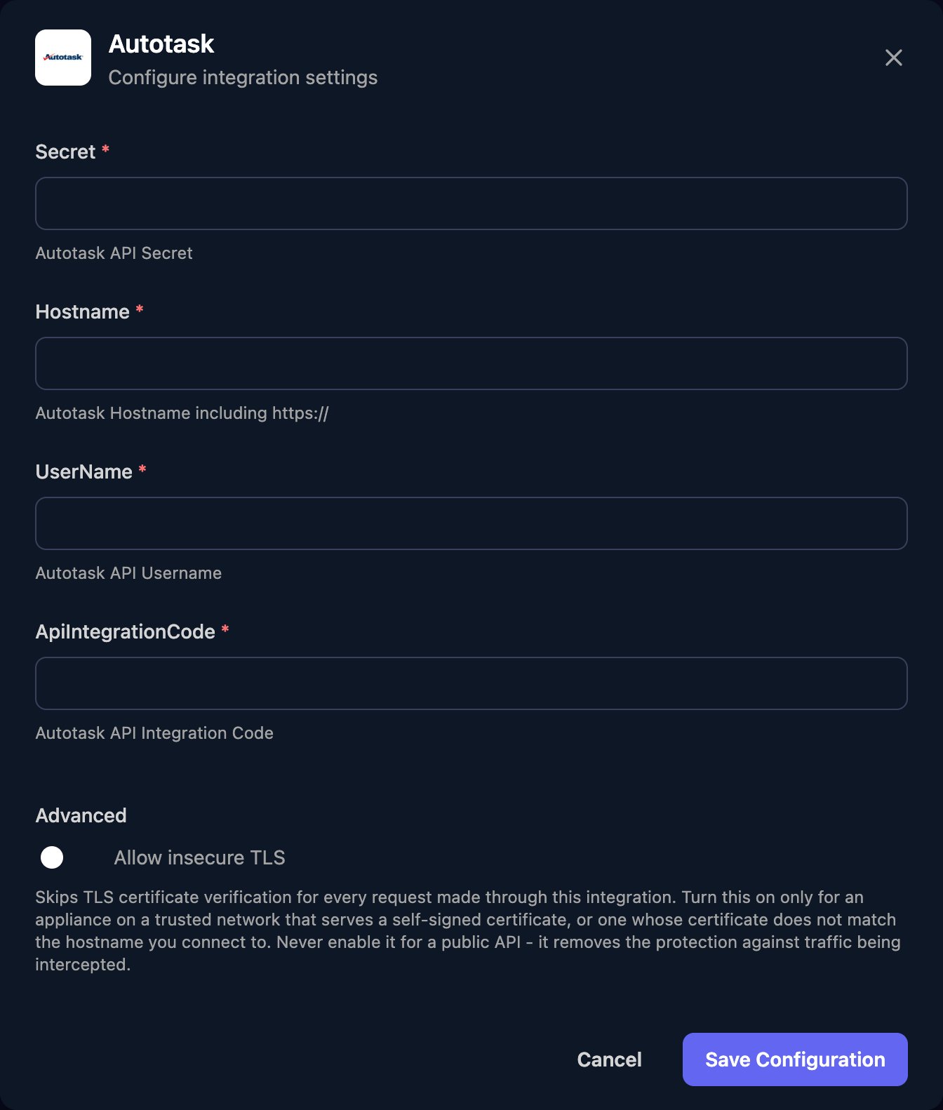 The Autotask configuration window with Secret, Hostname, UserName and ApiIntegrationCode fields, an Allow insecure TLS switch under Advanced, and a Save Configuration button.