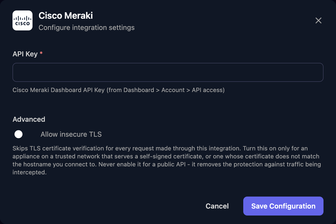 The Cisco Meraki configuration window with an API Key field, an Allow insecure TLS switch under Advanced, and a Save Configuration button.