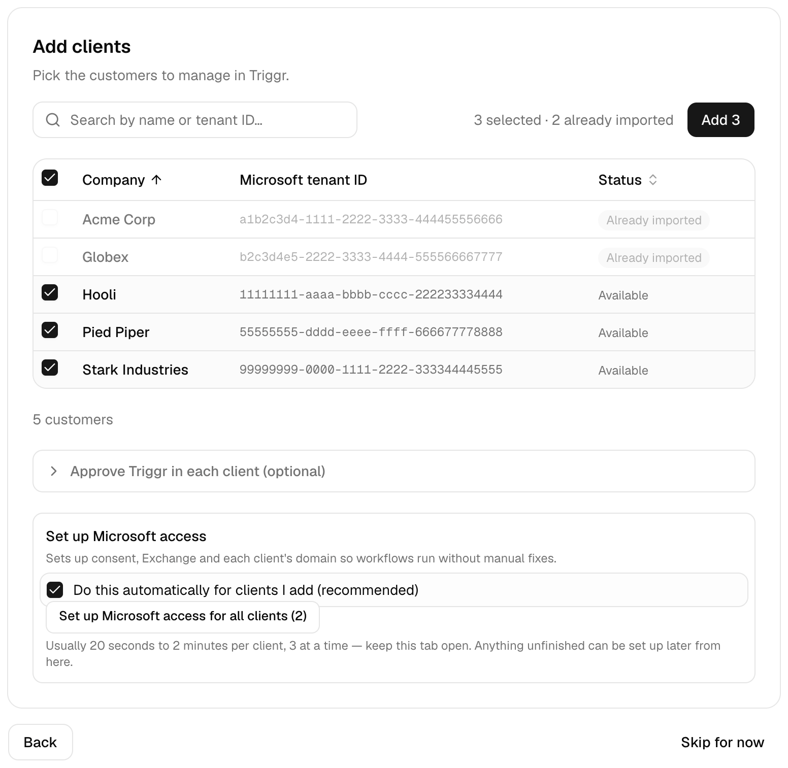 The Add clients step listing Partner Center customers with their tenant IDs, two marked Already imported and three ticked as Available, an Add 3 button, a collapsed Approve Triggr in each client (optional) section, and the Set up Microsoft access card with Do this automatically for clients I add (recommended) ticked.