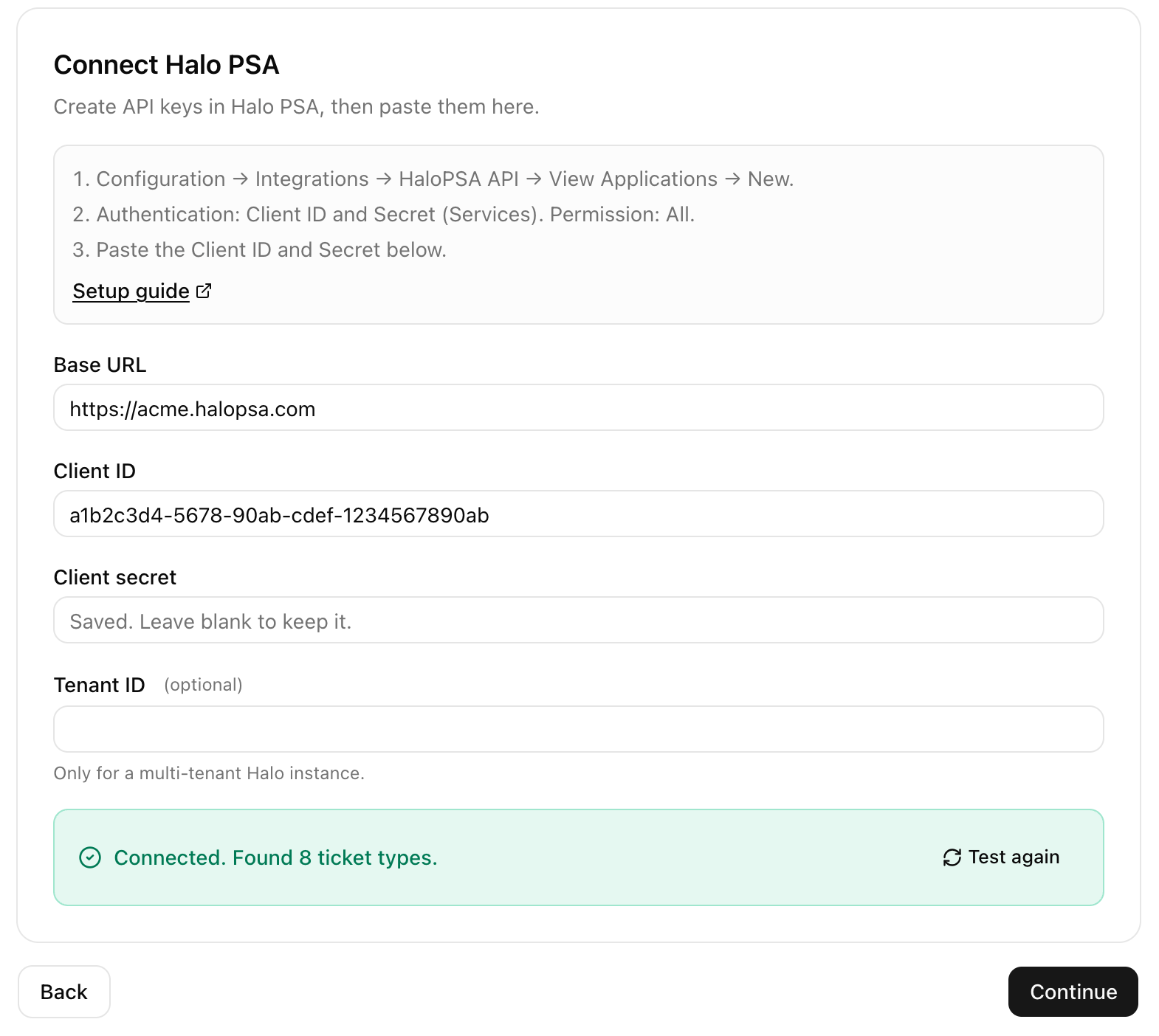 The Connect Halo PSA step with Base URL, Client ID, Client secret and an optional Tenant ID field, above a green Connected. Found 8 ticket types. message with a Test again button.