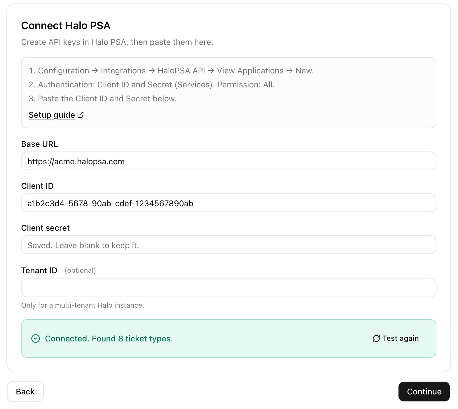 The Connect Halo PSA step with Base URL, Client ID, Client secret and an optional Tenant ID field, above a green Connected. Found 8 ticket types. message with a Test again button.
