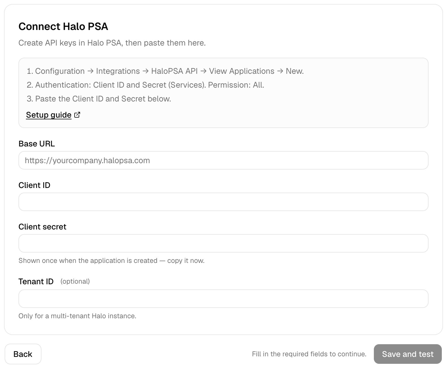 The Connect Halo PSA step with three setup pointers and a Setup guide link, empty Base URL, Client ID, Client secret and optional Tenant ID fields, and Back and Save and test buttons.