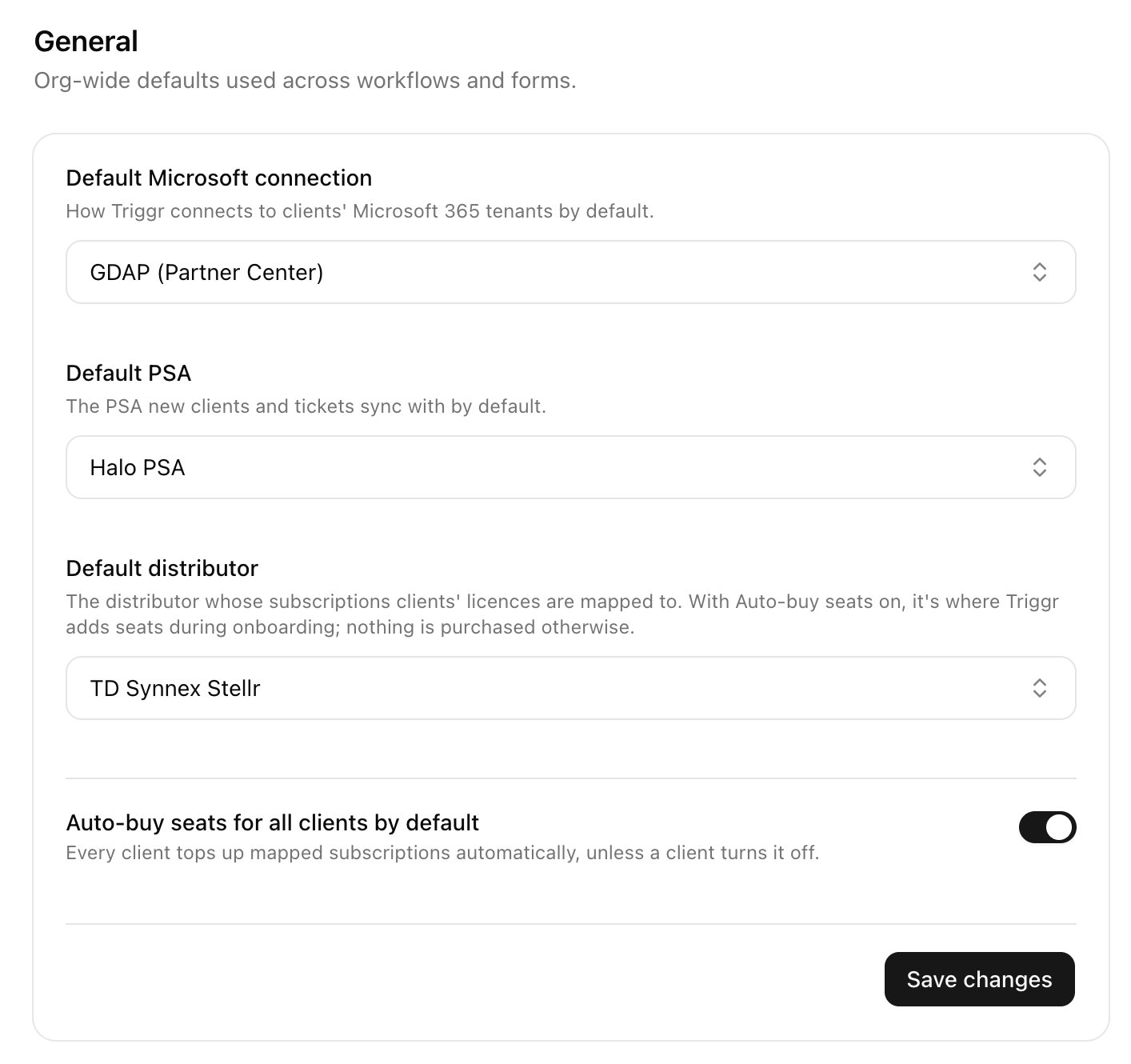 The General settings card with Default Microsoft connection set to GDAP (Partner Center), Default PSA set to Halo PSA, Default distributor set to TD Synnex Stellr, the Auto-buy seats for all clients by default switch turned on, and a Save changes button.
