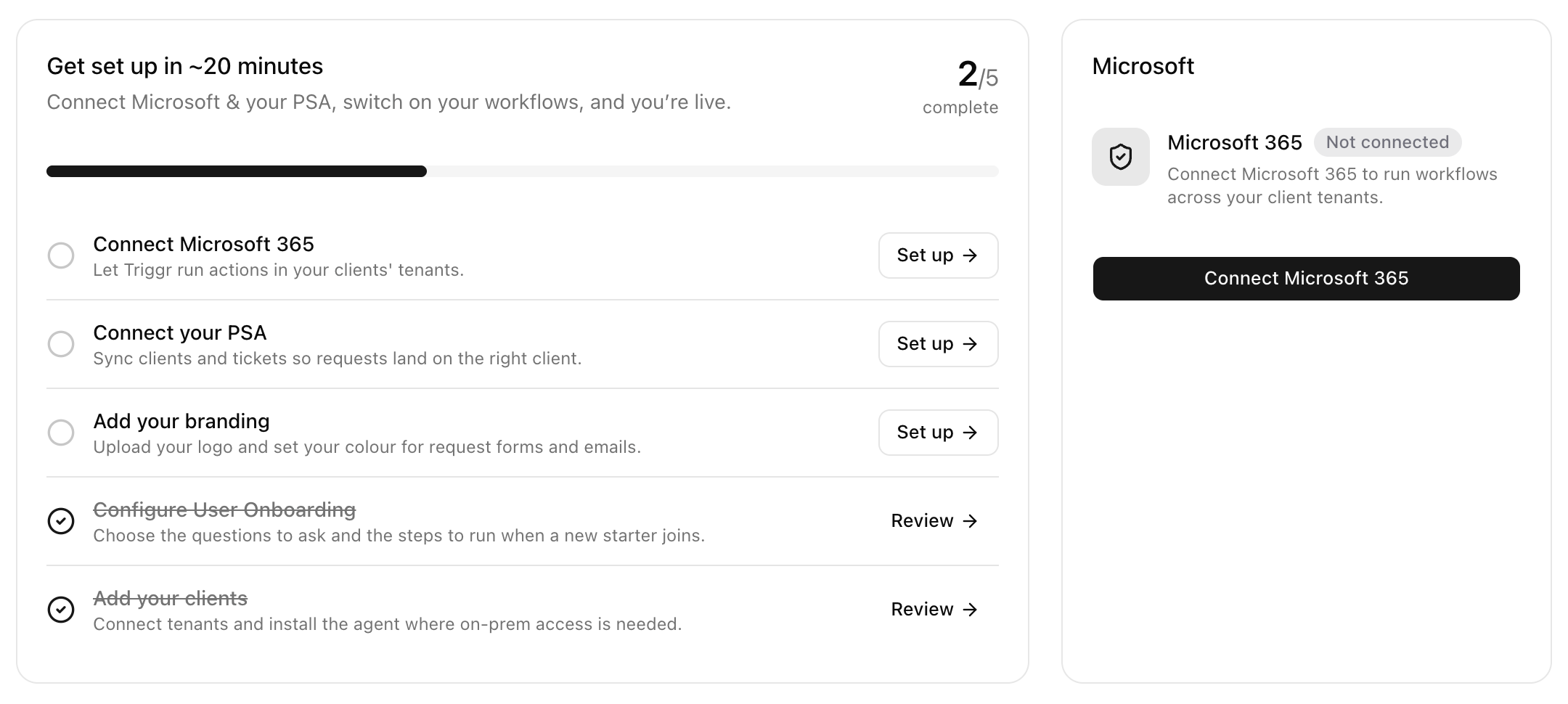 The Get set up in about 20 minutes card listing Connect Microsoft 365, Connect your PSA, Add your branding, Configure User Onboarding and Add your clients, next to a Microsoft card with a Connect Microsoft 365 button.