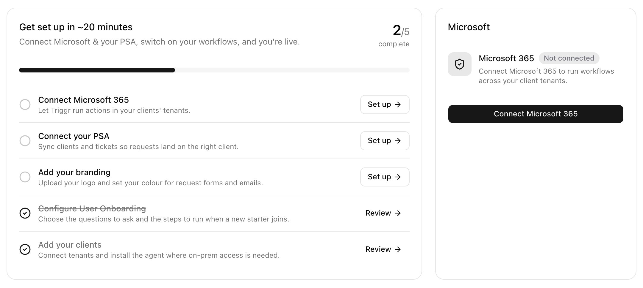 The Get set up in about 20 minutes card listing Connect Microsoft 365, Connect your PSA, Add your branding, Configure User Onboarding and Add your clients, next to a Microsoft card with a Connect Microsoft 365 button.