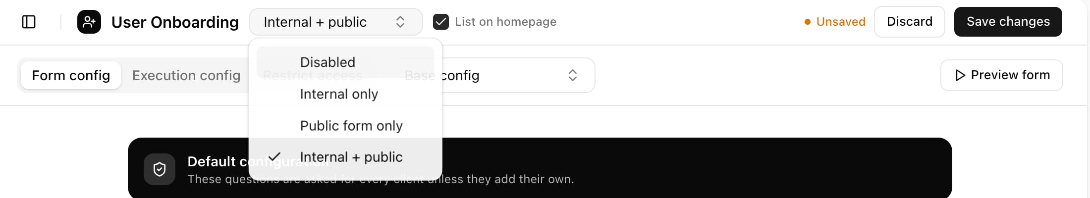 The User Onboarding header with the availability dropdown open on Internal + public, offering Disabled, Internal only, Public form only and Internal + public, with List on homepage ticked.
