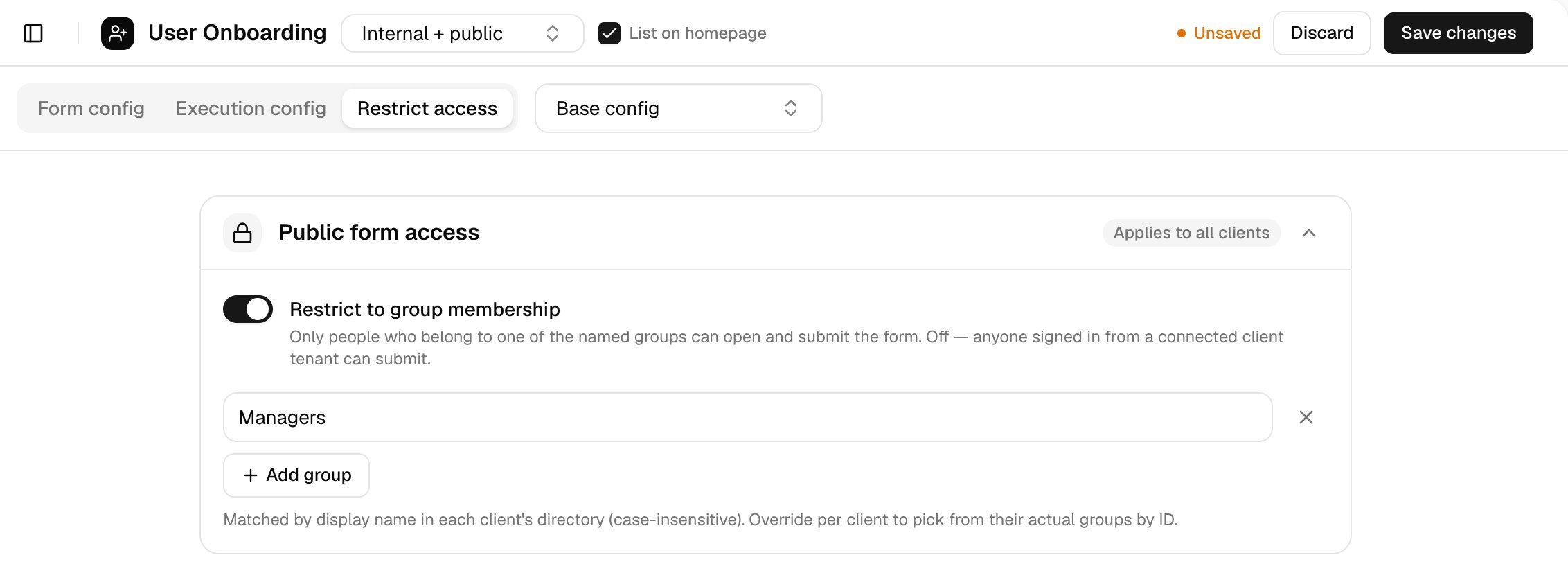 The Restrict access tab for User Onboarding set to Internal + public, with Restrict to group membership on, a Managers group and an Add group button.