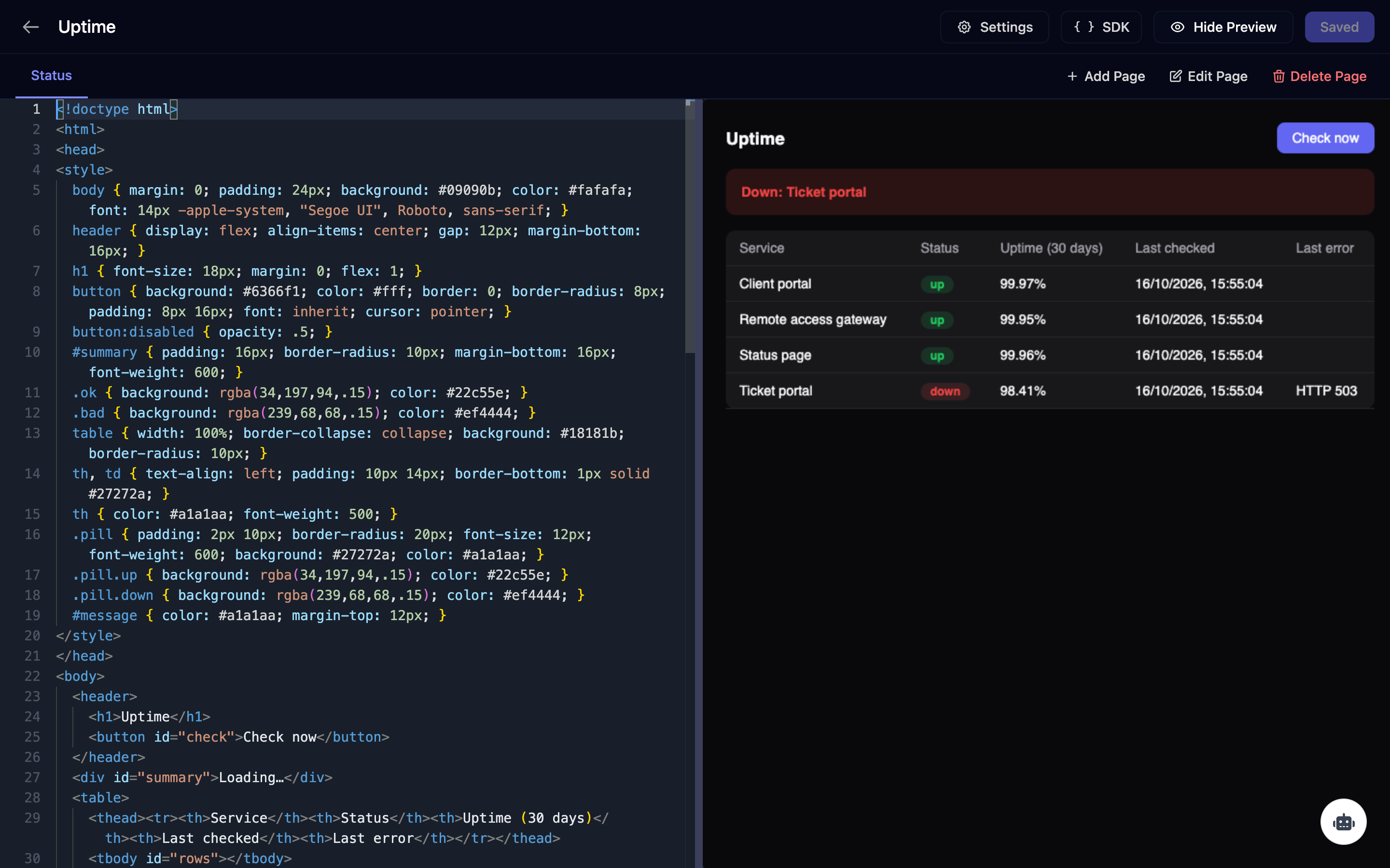 The Uptime app editor with the Status page's HTML on the left and a preview on the right: an Uptime heading with a Check now button, a red banner reading Down: Ticket portal, and a table of Client portal, Remote access gateway, Status page and Ticket portal with status pills, 30-day uptime, last checked time and the last error HTTP 503.