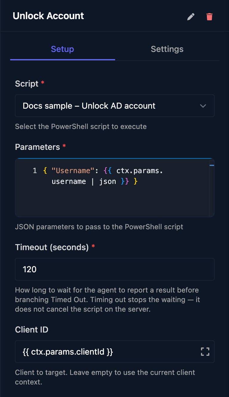 The Unlock Account step: Script Docs sample – Unlock AD account, Parameters with Username set to ctx.params.username with the json filter, Timeout (seconds) 120 and Client ID set to ctx.params.clientId.