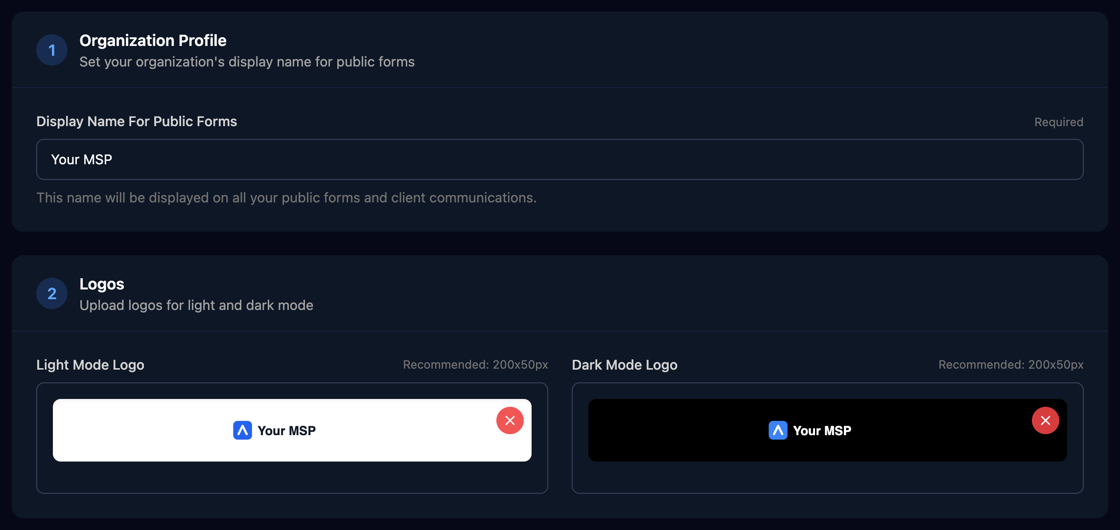 The Organization Profile card with Display Name For Public Forms set to Your MSP, and the Logos card with a Your MSP logo uploaded for Light Mode Logo and Dark Mode Logo, each with a red remove button.