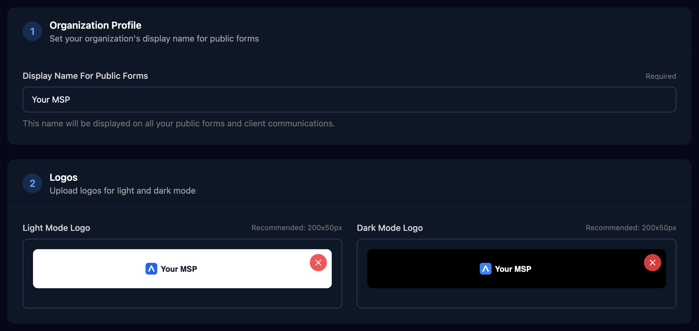 The Organization Profile card with Display Name For Public Forms set to Your MSP, and the Logos card with a Your MSP logo uploaded for Light Mode Logo and Dark Mode Logo, each with a red remove button.