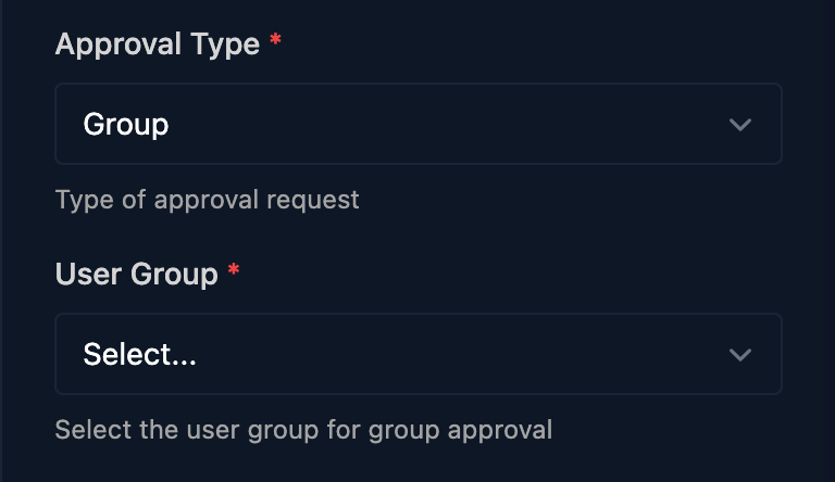 Approval Type set to Group and a User Group dropdown.