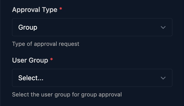 Approval Type set to Group and a User Group dropdown.