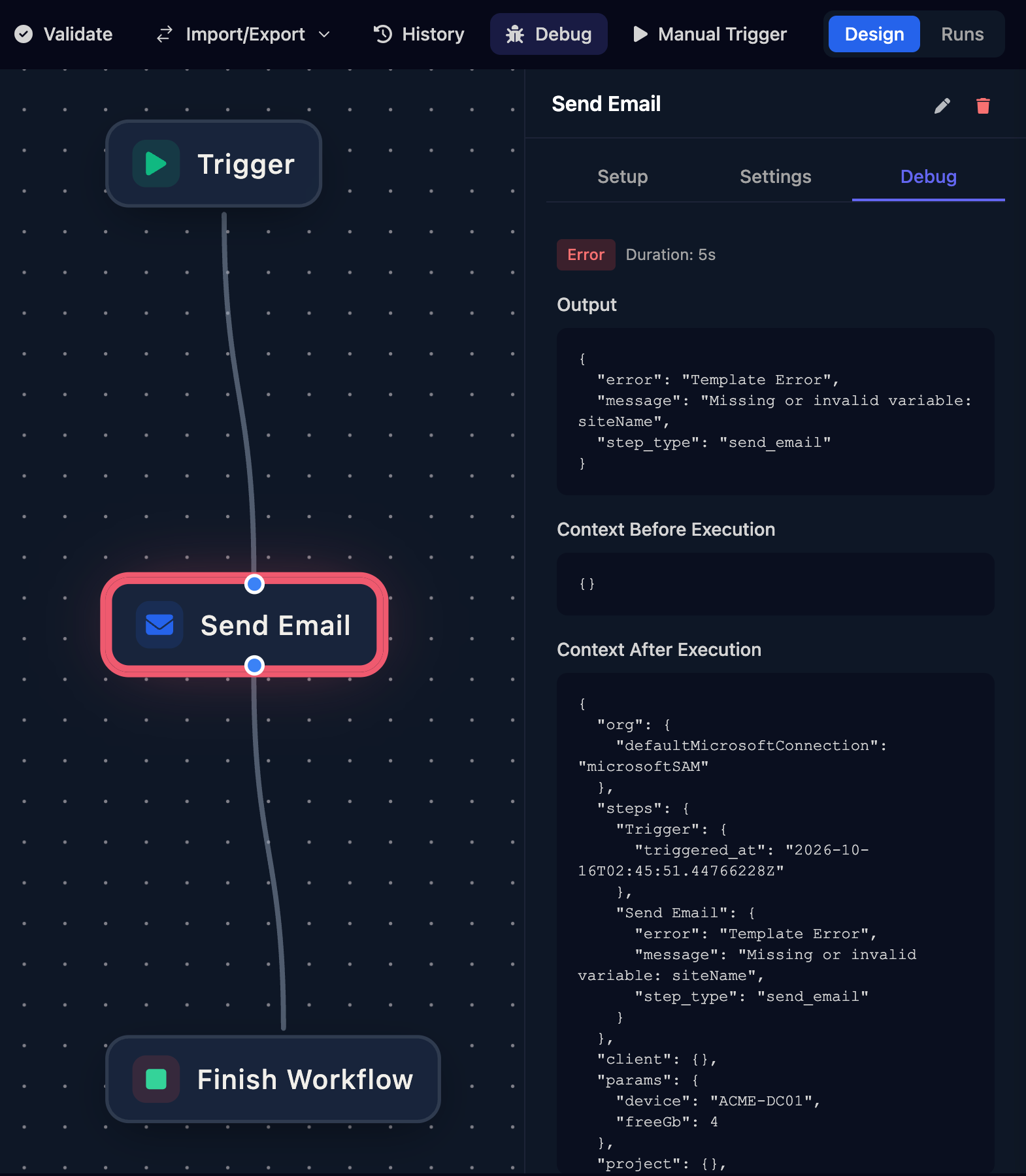 The designer with Debug highlighted, the Send Email step outlined in red, and its Debug tab showing Error, Duration 5s, the Template Error output, and Context After Execution with the run's params.