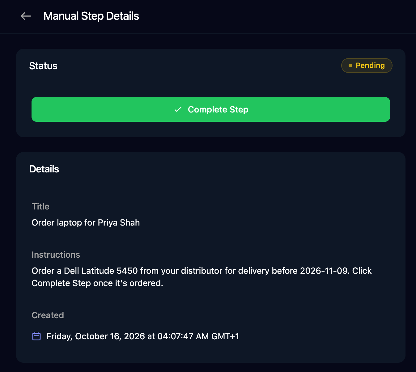Manual Step Details with a Pending status, a Complete Step button, and the Title, Instructions and Created time.