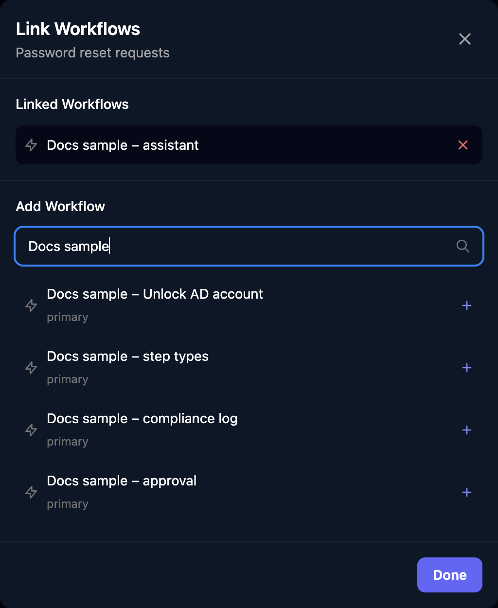 The Link Workflows dialog for the Password reset requests watcher with one linked workflow and an Add Workflow search listing workflows with plus buttons, and a Done button.