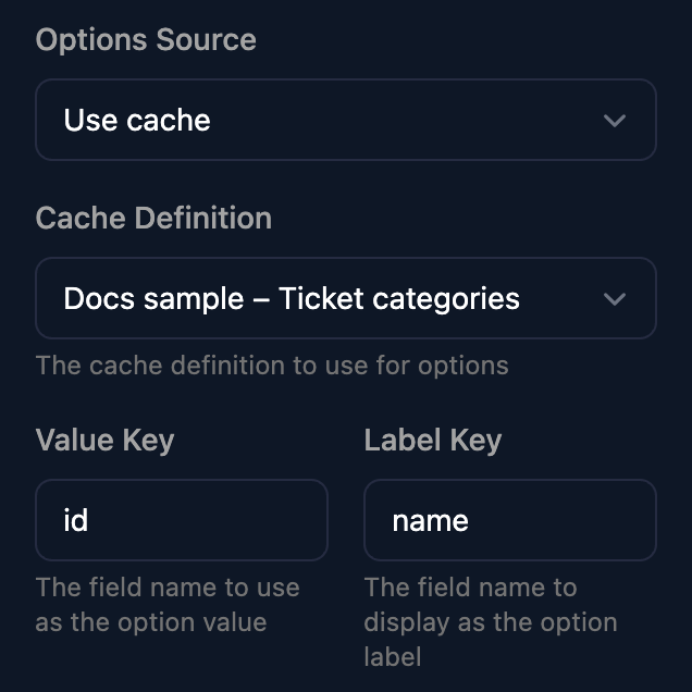 A Select field's properties with Options Source Use cache, Cache Definition Docs sample – Ticket categories, Value Key id and Label Key name.