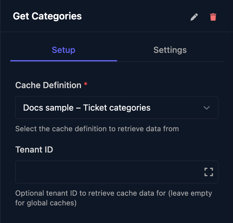 The Get Categories step: Cache Definition Docs sample – Ticket categories and an empty Tenant ID, described as optional and left empty for global caches.