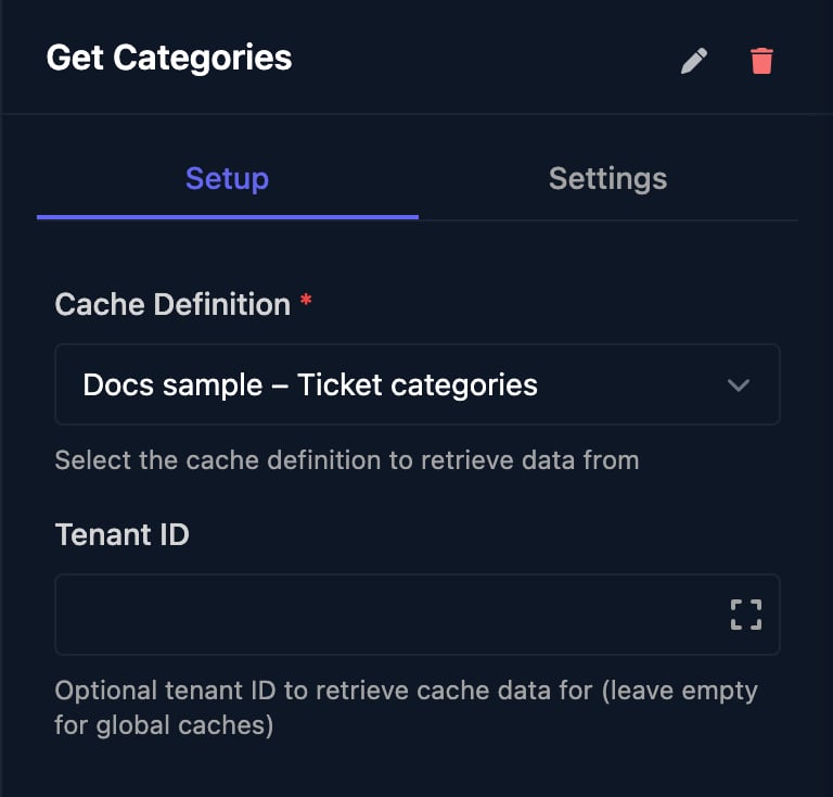 The Get Categories step: Cache Definition Docs sample – Ticket categories and an empty Tenant ID, described as optional and left empty for global caches.