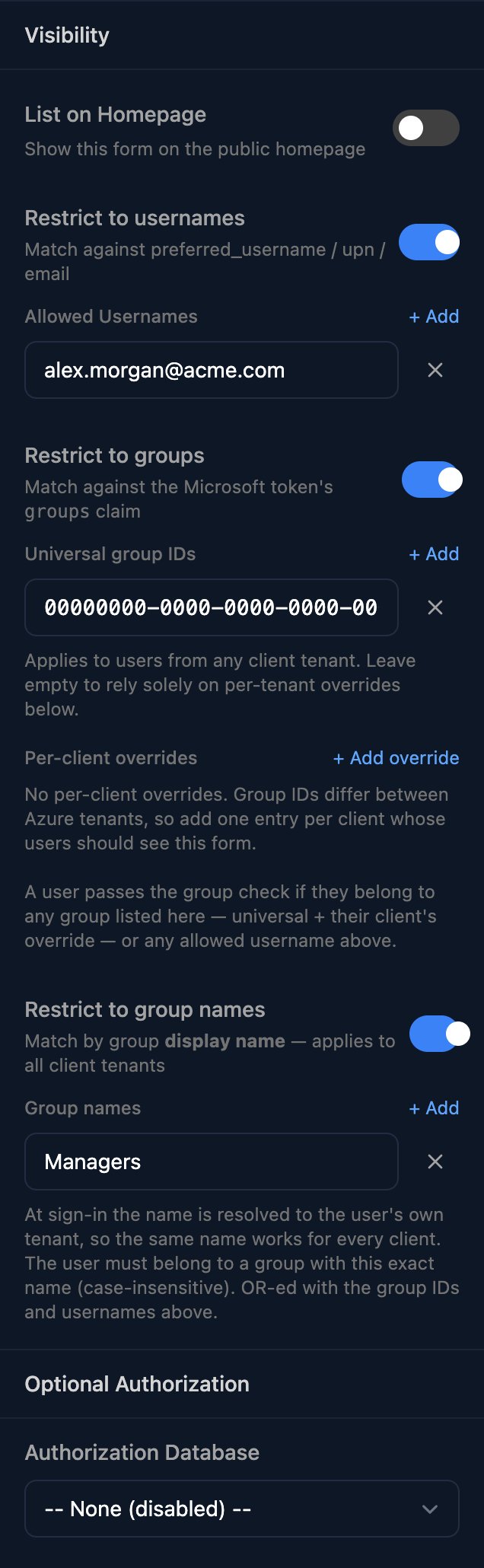 The Visibility and Optional Authorization part of the Form Authentication panel for a Microsoft form: List on Homepage off; Restrict to usernames on with alex.morgan@acme.com; Restrict to groups on with one universal group ID and no per-client overrides; Restrict to group names on with Managers; and Authorization Database set to None (disabled).