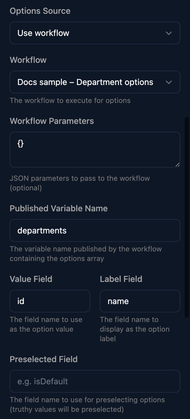 A field's properties with Options Source Use workflow, Workflow Docs sample – Department options, Workflow Parameters {}, Published Variable Name departments, Value Field id, Label Field name and an empty Preselected Field.