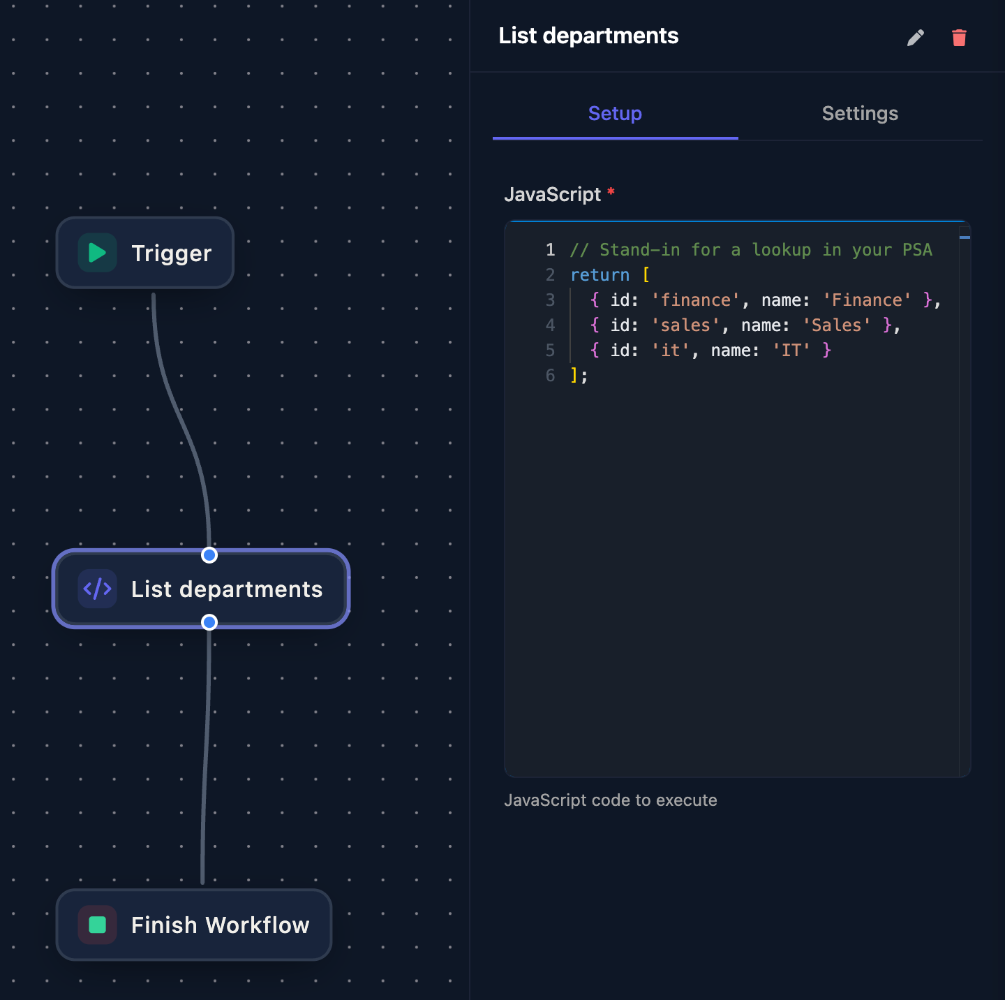 The workflow designer with Trigger, List departments and Finish Workflow steps joined in a line, and the List departments step's Setup tab showing JavaScript that returns finance, sales and it items, each with an id and a name.
