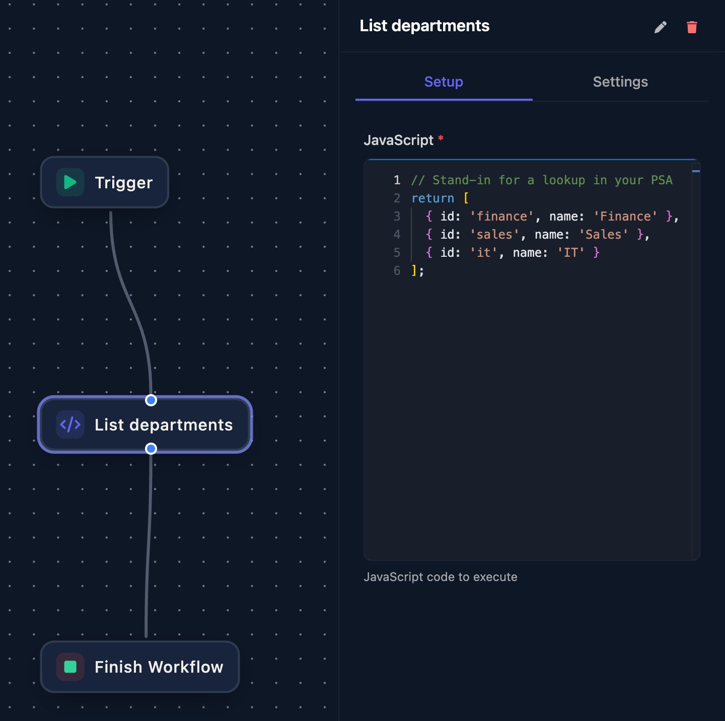 The workflow designer with Trigger, List departments and Finish Workflow steps joined in a line, and the List departments step's Setup tab showing JavaScript that returns finance, sales and it items, each with an id and a name.