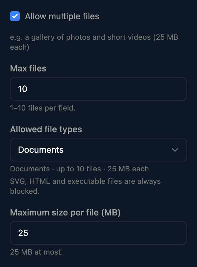 File Upload properties: Allow multiple files ticked, Max files 10, Allowed file types Documents with the summary Documents · up to 10 files · 25 MB each and a note that SVG, HTML and executable files are always blocked, and Maximum size per file (MB) 25.