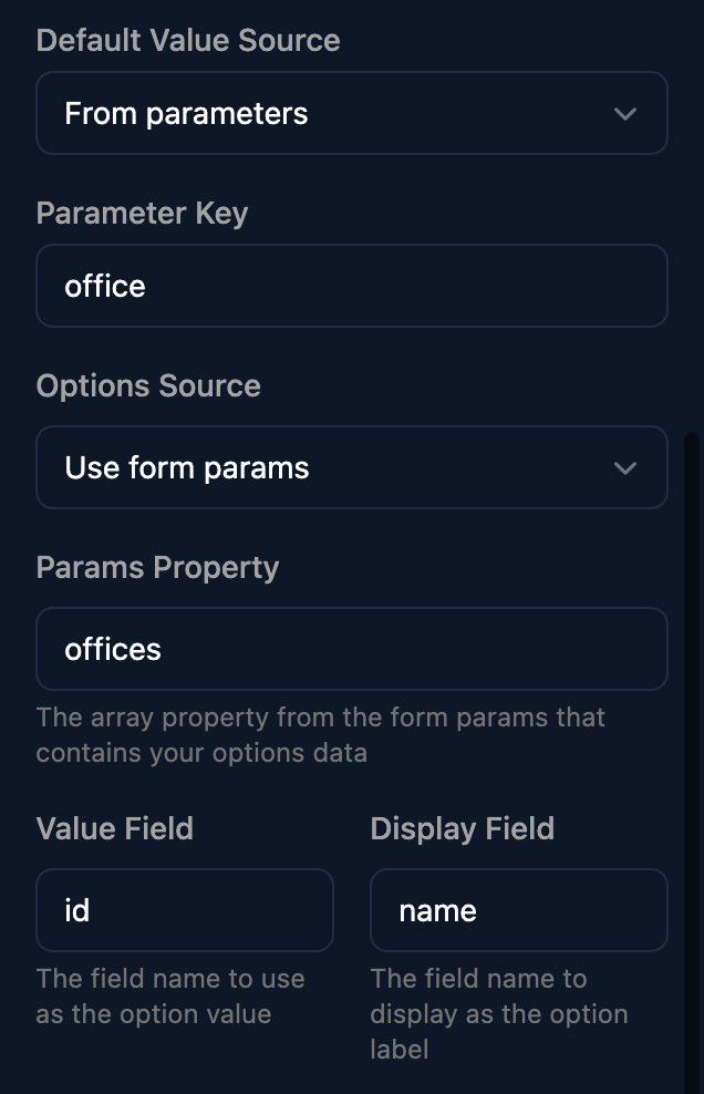 A field's properties with Default Value Source From parameters, Parameter Key office, Options Source Use form params, Params Property offices, Value Field id and Display Field name.