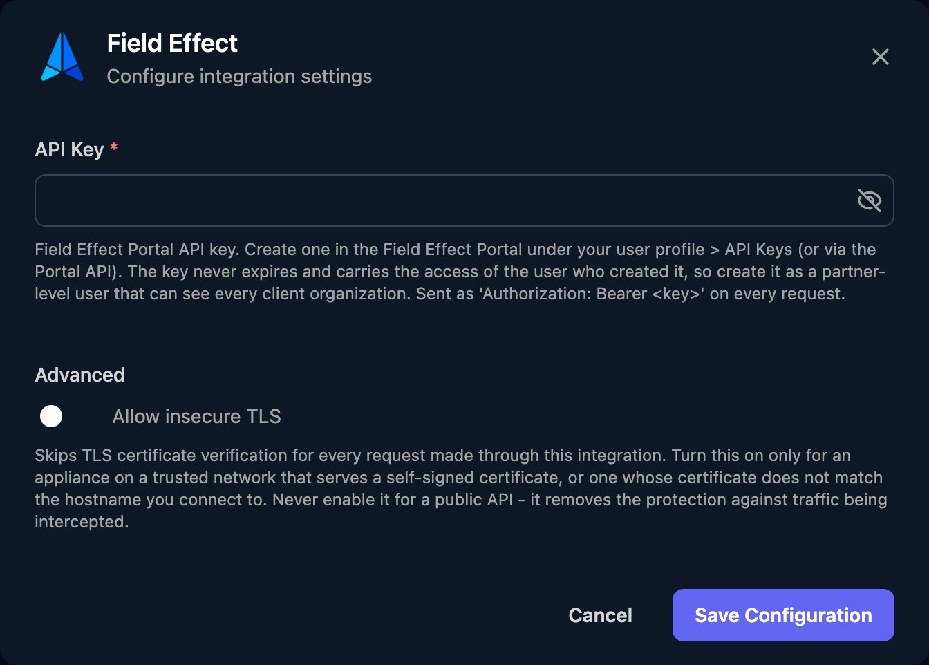The Field Effect configuration window with an API Key field, an Allow insecure TLS switch under Advanced, and a Save Configuration button.