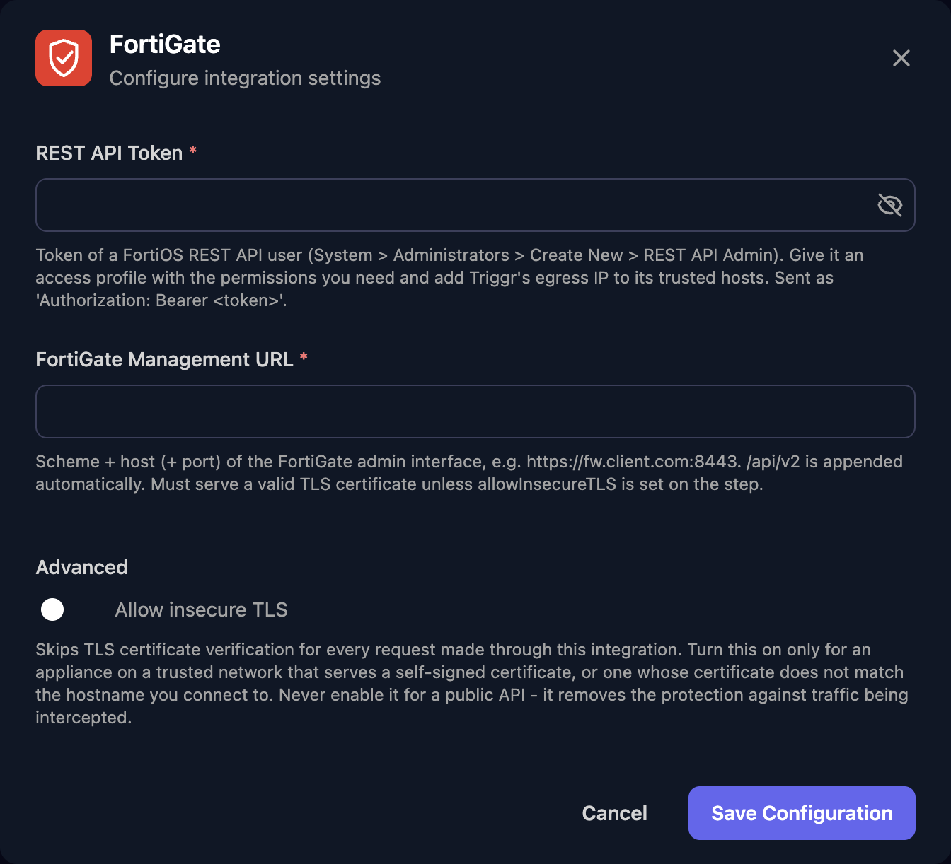 The FortiGate configuration window with REST API Token and FortiGate Management URL fields, an Allow insecure TLS switch under Advanced, and a Save Configuration button.