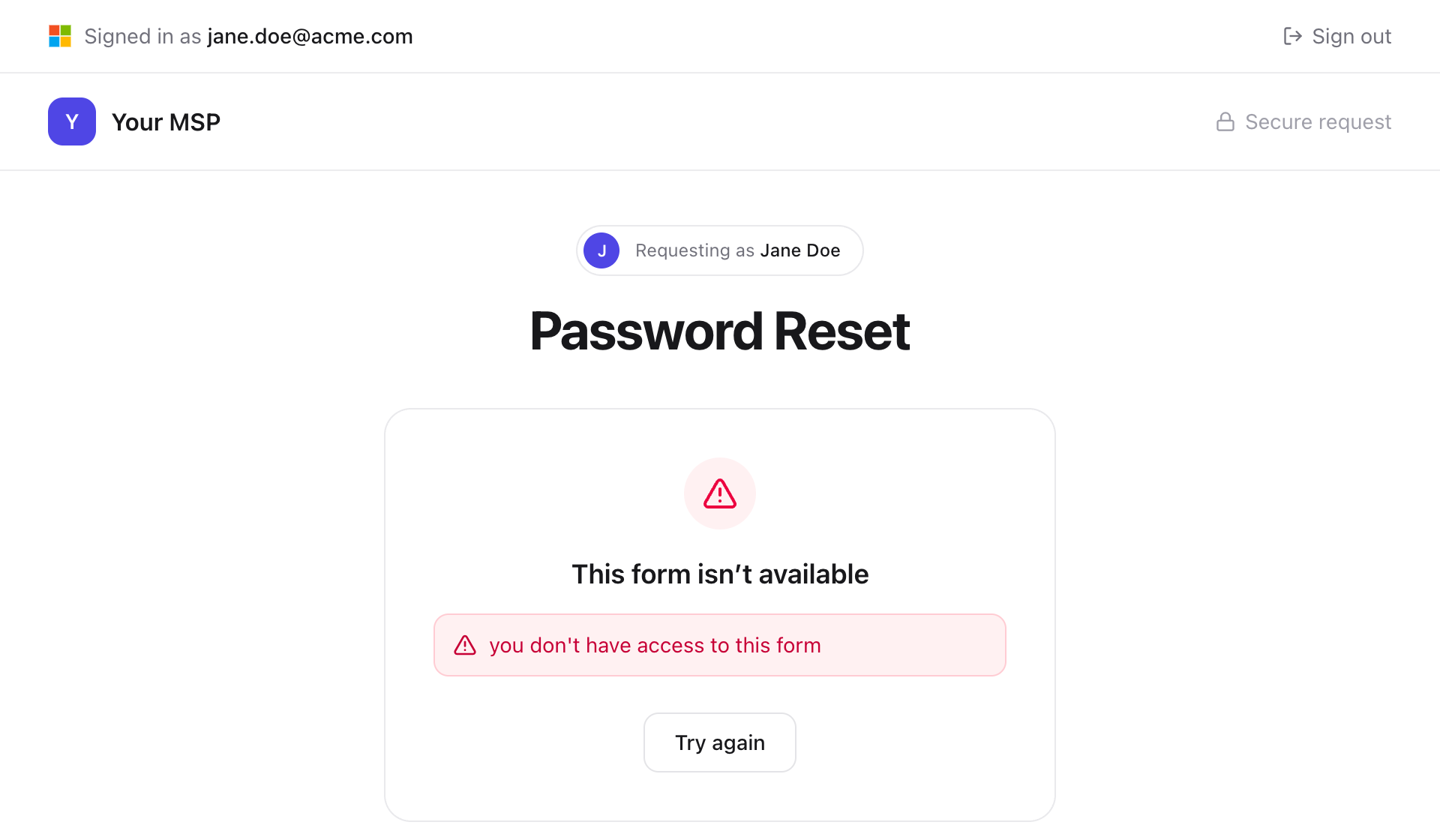 The Password Reset page showing This form isn't available with the message you don't have access to this form and a Try again button.