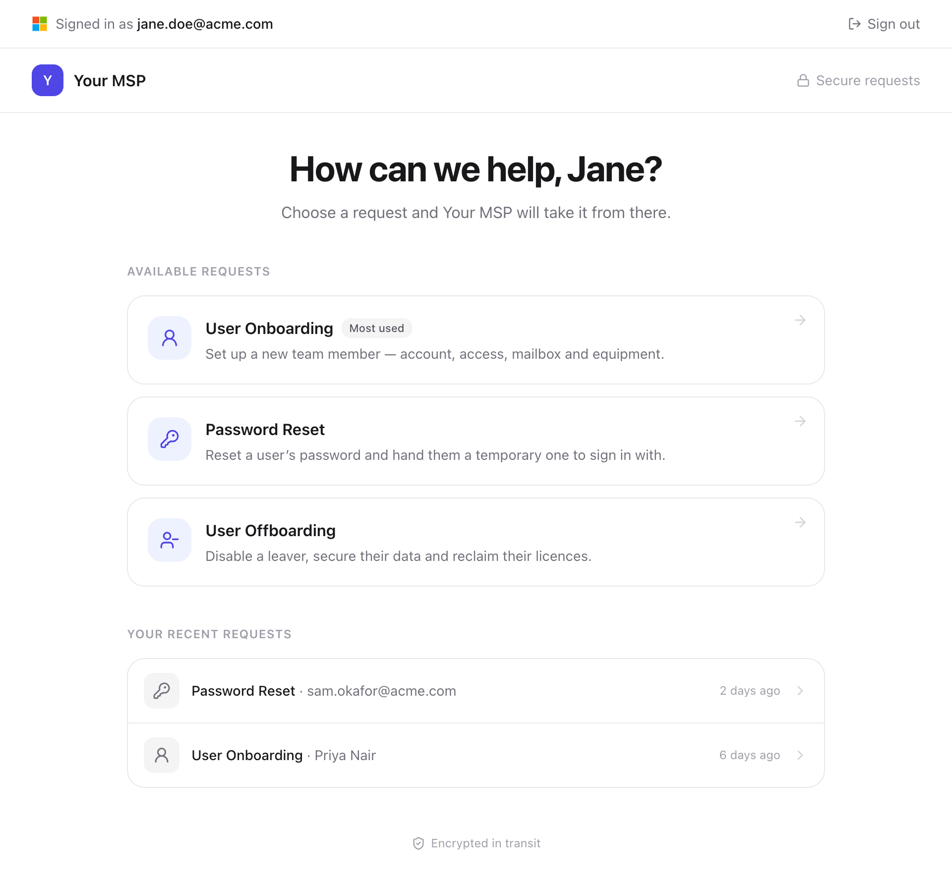 The requests homepage, headed How can we help, Jane?, listing User Onboarding, Password Reset and User Offboarding under Available requests, and two earlier requests under Your recent requests.