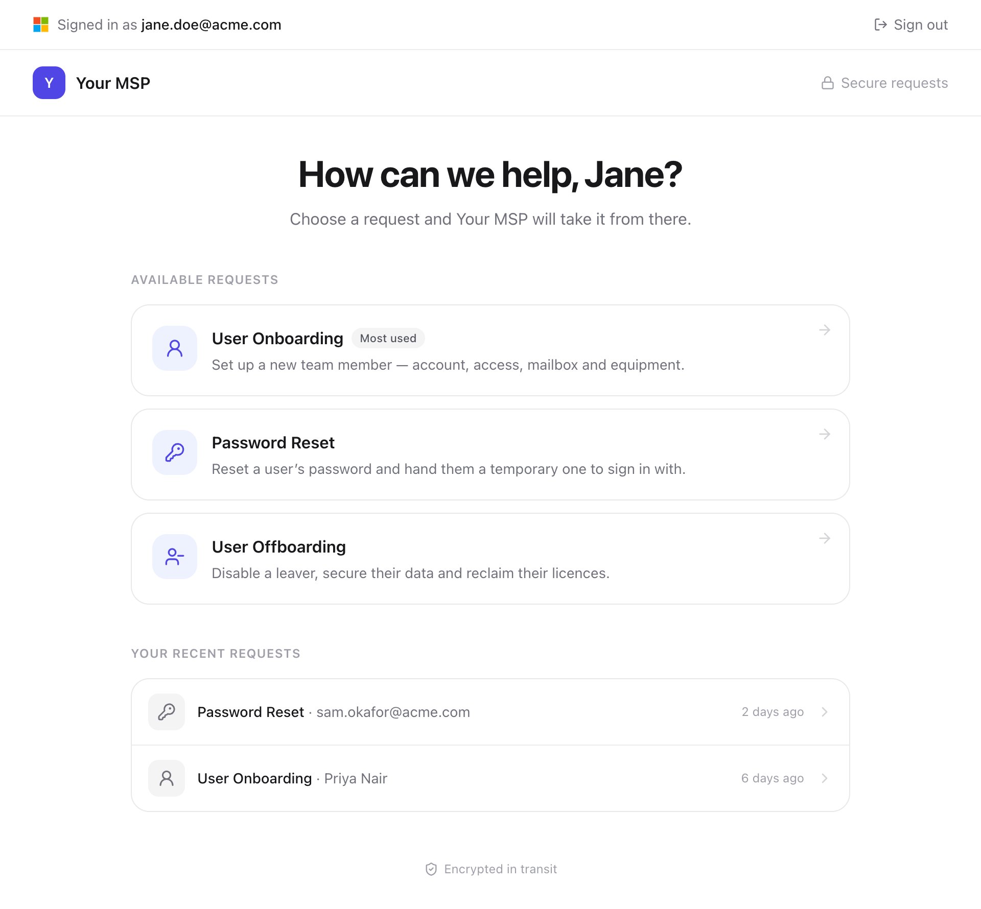 The requests homepage, headed How can we help, Jane?, listing User Onboarding, Password Reset and User Offboarding under Available requests, and two earlier requests under Your recent requests.