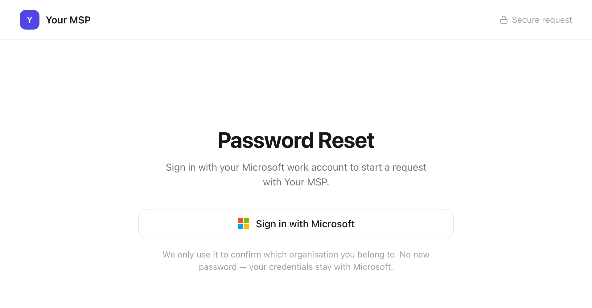 A white request page headed Password Reset, with the line Sign in with your Microsoft work account to start a request and a Sign in with Microsoft button.