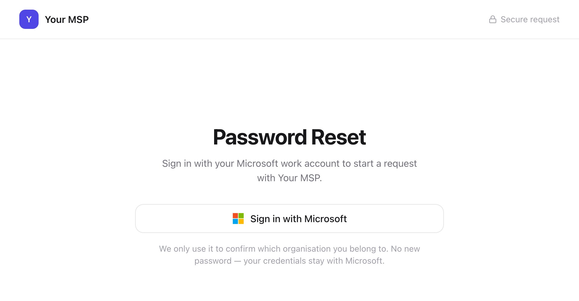 A white request page headed Password Reset, with the line Sign in with your Microsoft work account to start a request and a Sign in with Microsoft button.