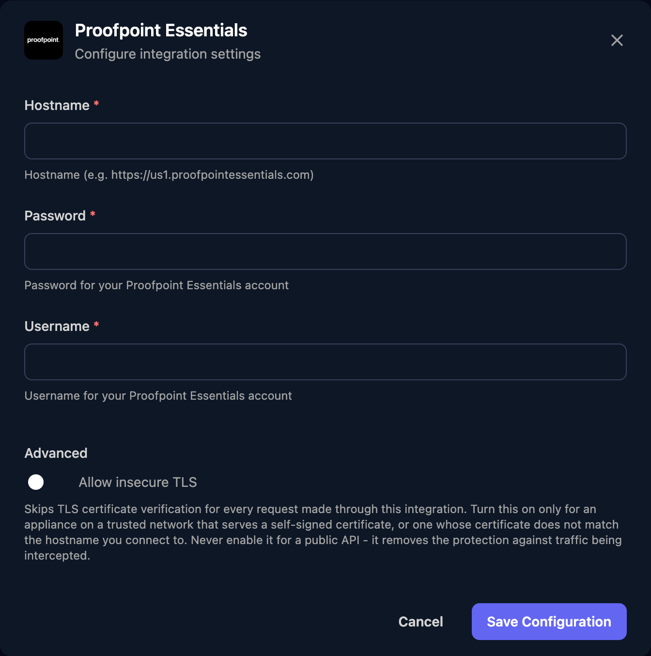The Proofpoint Essentials configuration window with Hostname, Password and Username fields, an Allow insecure TLS switch under Advanced, and a Save Configuration button.