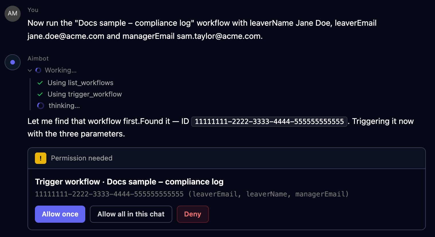 A chat asking Aimbot to run the Docs sample – compliance log workflow with three parameters, and a Permission needed card for Trigger workflow · Docs sample – compliance log with Allow once, Allow all in this chat and Deny buttons.