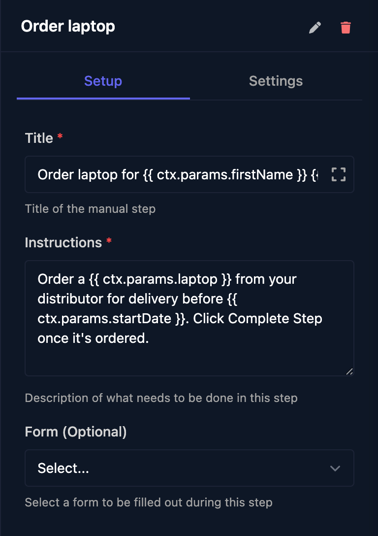 The Order laptop step with Title Order laptop for the starter's name, Instructions to order the laptop from your distributor before the start date, and an empty Form (Optional).