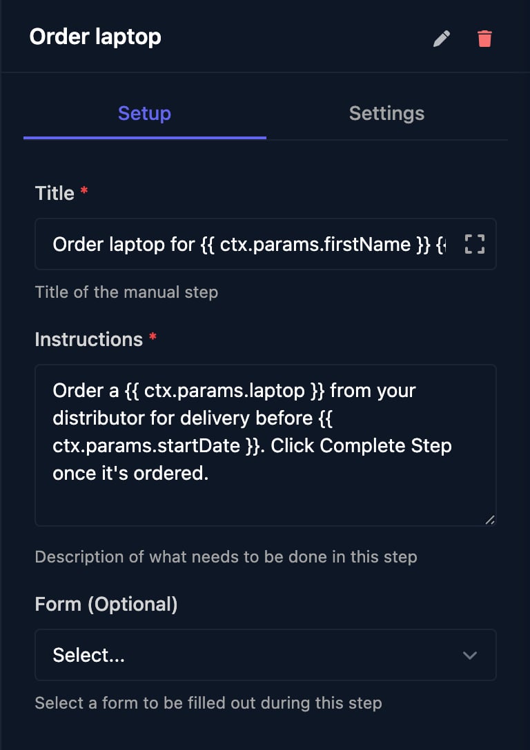 The Order laptop step with Title Order laptop for the starter's name, Instructions to order the laptop from your distributor before the start date, and an empty Form (Optional).