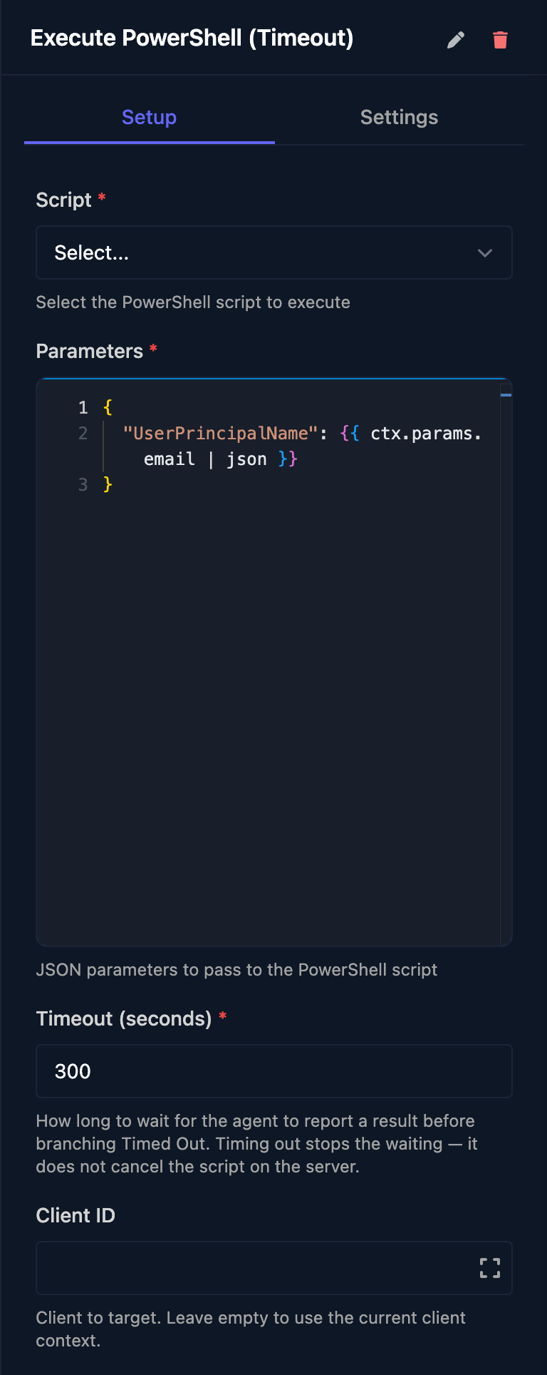 The Execute PowerShell (Timeout) step: Script not selected, Parameters JSON with UserPrincipalName set from the email field with the json filter, Timeout (seconds) 300 and an empty Client ID.