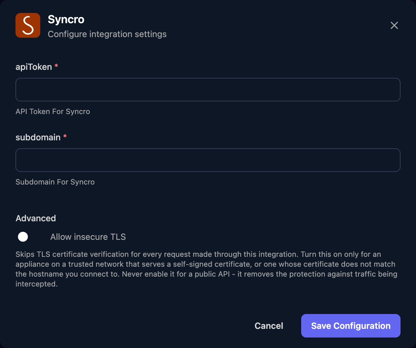 The Syncro configuration window with apiToken and subdomain fields, an Allow insecure TLS switch under Advanced, and a Save Configuration button.